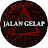 Jalan Gelap