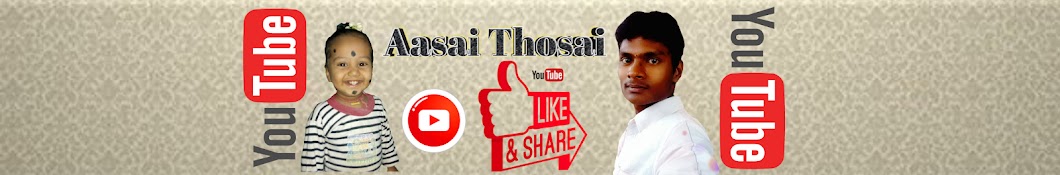 Aasai Thosai رمز قناة اليوتيوب