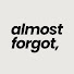 F1Pin3GTeq0-channel-avatar-almost forgot,