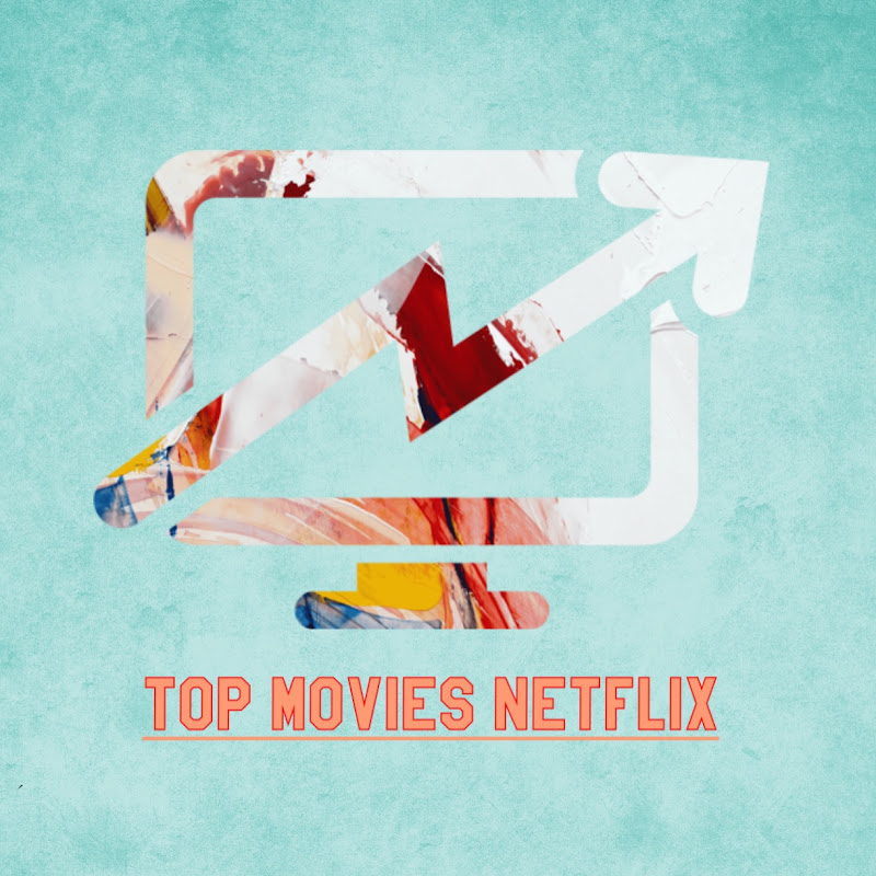 Top Movies Netflix 