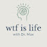 ryeA5L5KHnc-channel-avatar-wtf is life