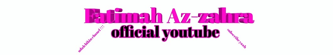 Fatimah Az-zahra رمز قناة اليوتيوب