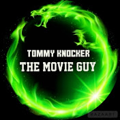 Tommy Knocker The Movie Guy