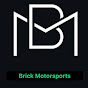 Brick Motorsports