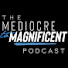 MjSIrey5Cjk-channel-avatar-The Mediocre to Magnificent Podcast