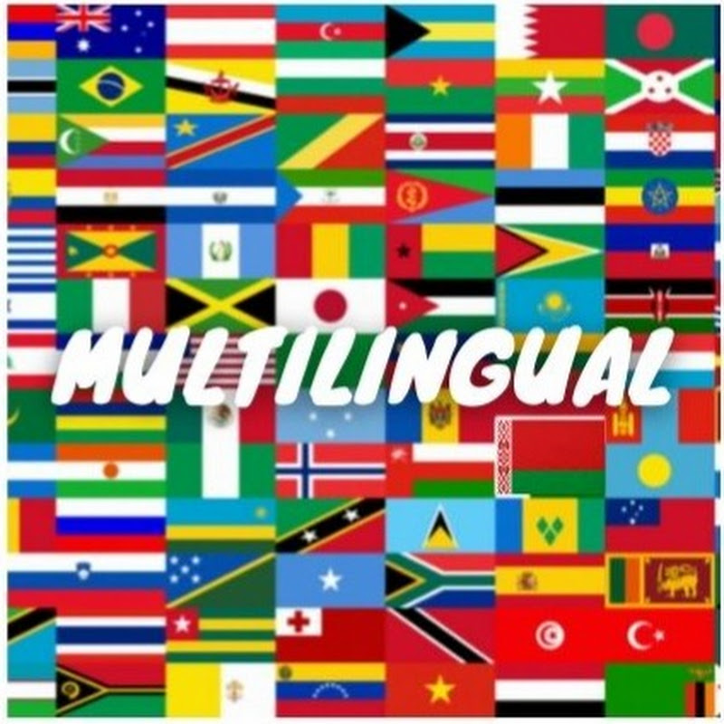 MULTILINGUAL - Language Learning Channel