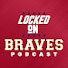 cUUMrQ9-Mpk-channel-avatar-Locked On Braves