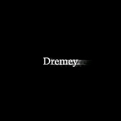 DREMEY