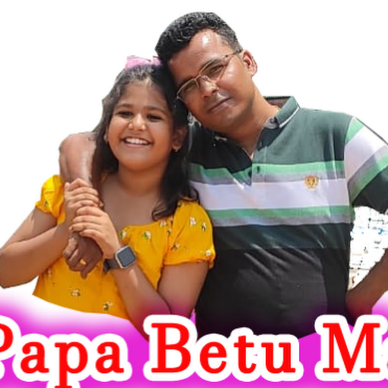 Papa Betu Masti 😜