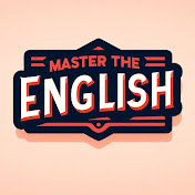 MASTER THE ENGLISH