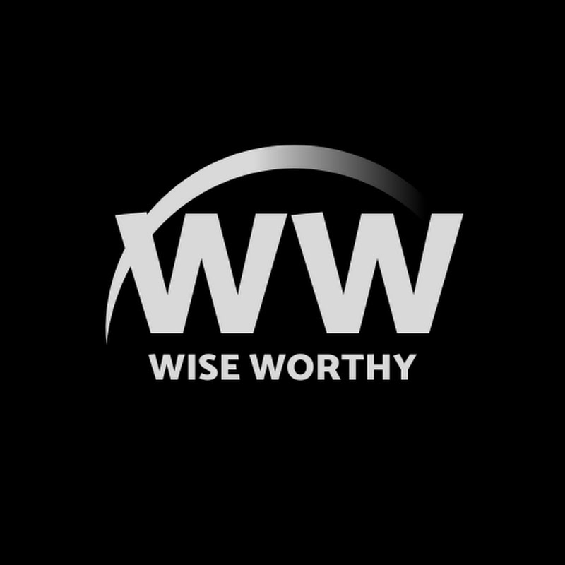 Wise Worthy