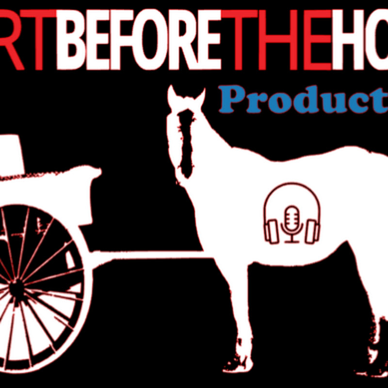Cart before the Horse Productions