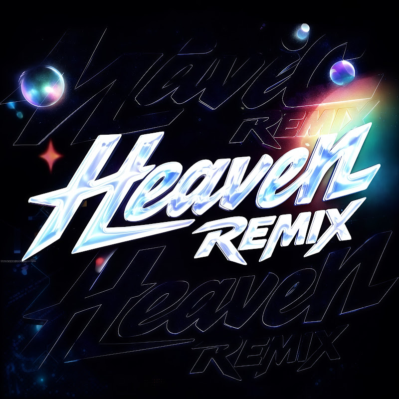 Heaven Remix