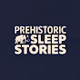 PREHISTORIC SLEEP STORIES logo