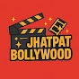 Jhatpat Bollywood Avatar