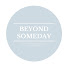 Op8l1jviOqA-channel-avatar-Beyond Someday with Elizabeth Kestle