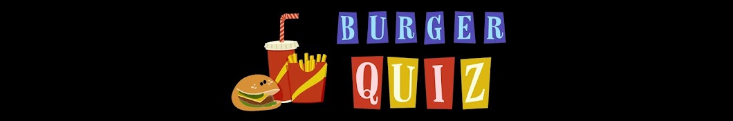 Burger Quiz رمز قناة اليوتيوب