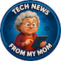 Tech News From My Mom logo