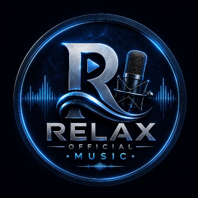 Relax Official Music 🎶