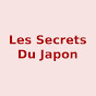 Les Secrets Du Japon