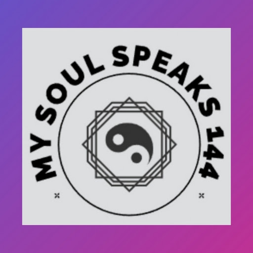 My Soul Speaks 144