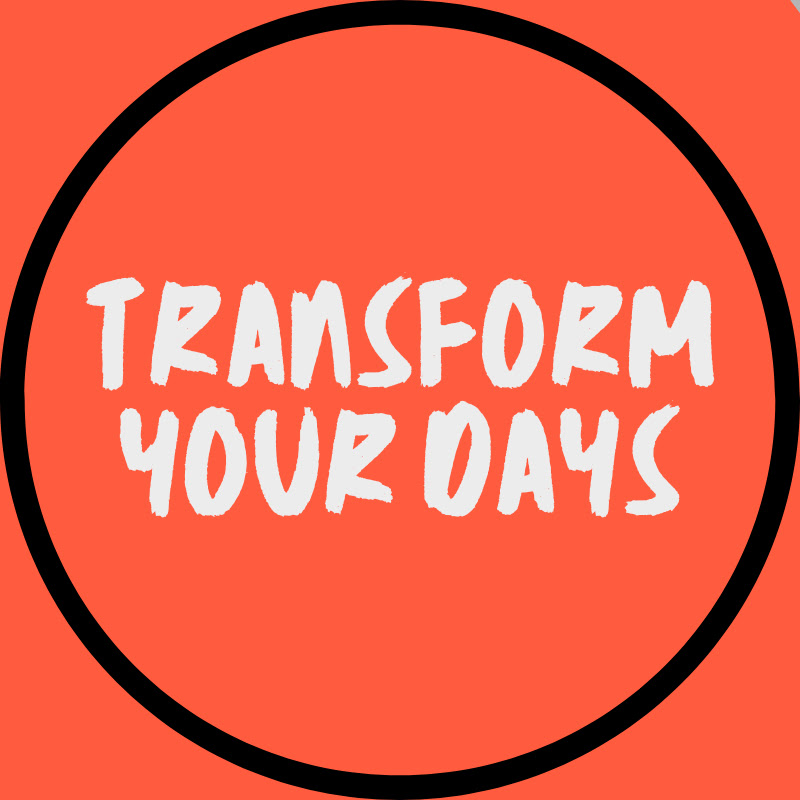 TransformYourDays