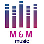 M & M MUSIC Avatar