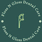 Floss N Gloss Dental Care logo