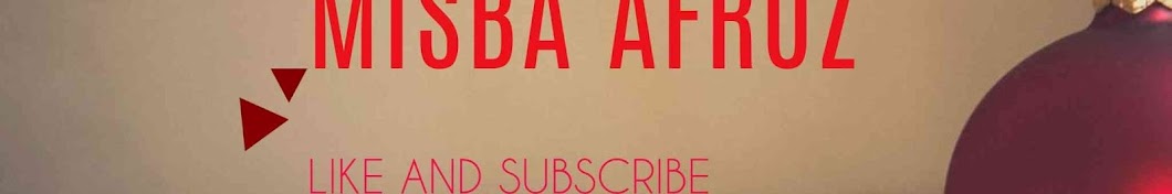 Misba Afroz यूट्यूब चैनल अवतार