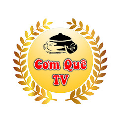 Cơm Quê Tv net worth
