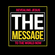 THE MESSAGE CHANNEL