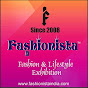 Fashionista - Fashion & Lifestyle Exhibition