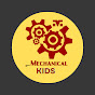 Mechanical kids 
