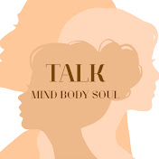 Talking ~ MindBodySoul
