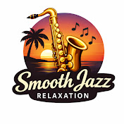 Smooth Jazz Relaxation