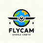 Flycam Google Earth