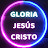 Gloria de Jesucristo