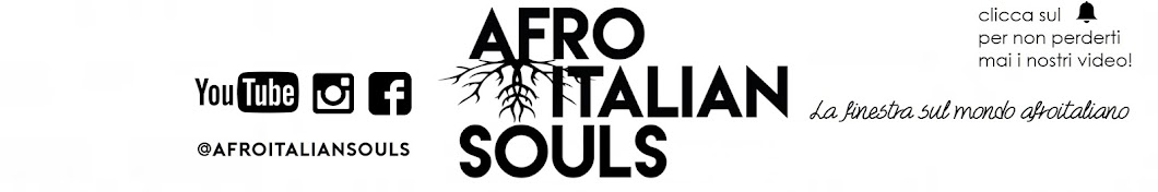 Afroitalian Souls Avatar canale YouTube 