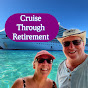 Cruise Through Retirement logo