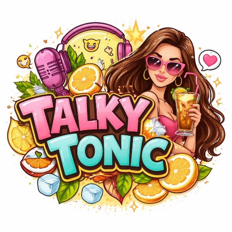 Talky Tonic