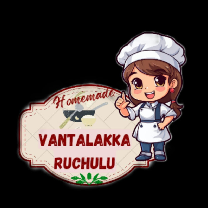 Vantalakka Ruchulu