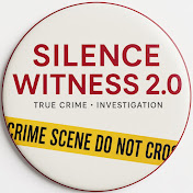 SILENCE​ WITNESS2.0