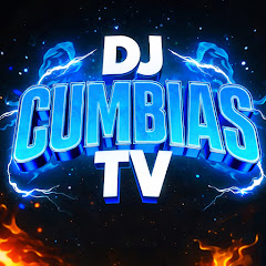 Dj Cumbias Tv