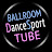 Ballroom DanceSport Tube