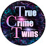 EiJiZ6F6SQs-channel-avatar-True Crime Twins