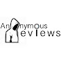 Anonymous Reviews
