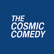 The Cosmic Comedy 