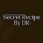 Secret Recipe By Dk logo