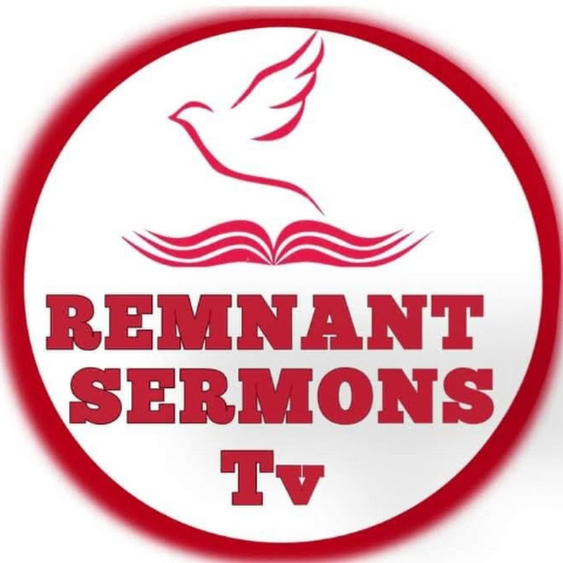 REMNANT SERMONS 