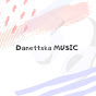 Danettska MUSIC 